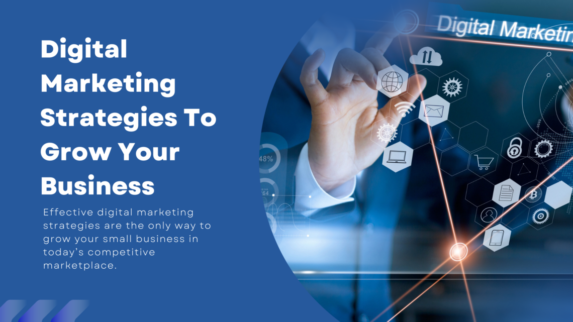 Effective Marketing Strategies for Business Growth