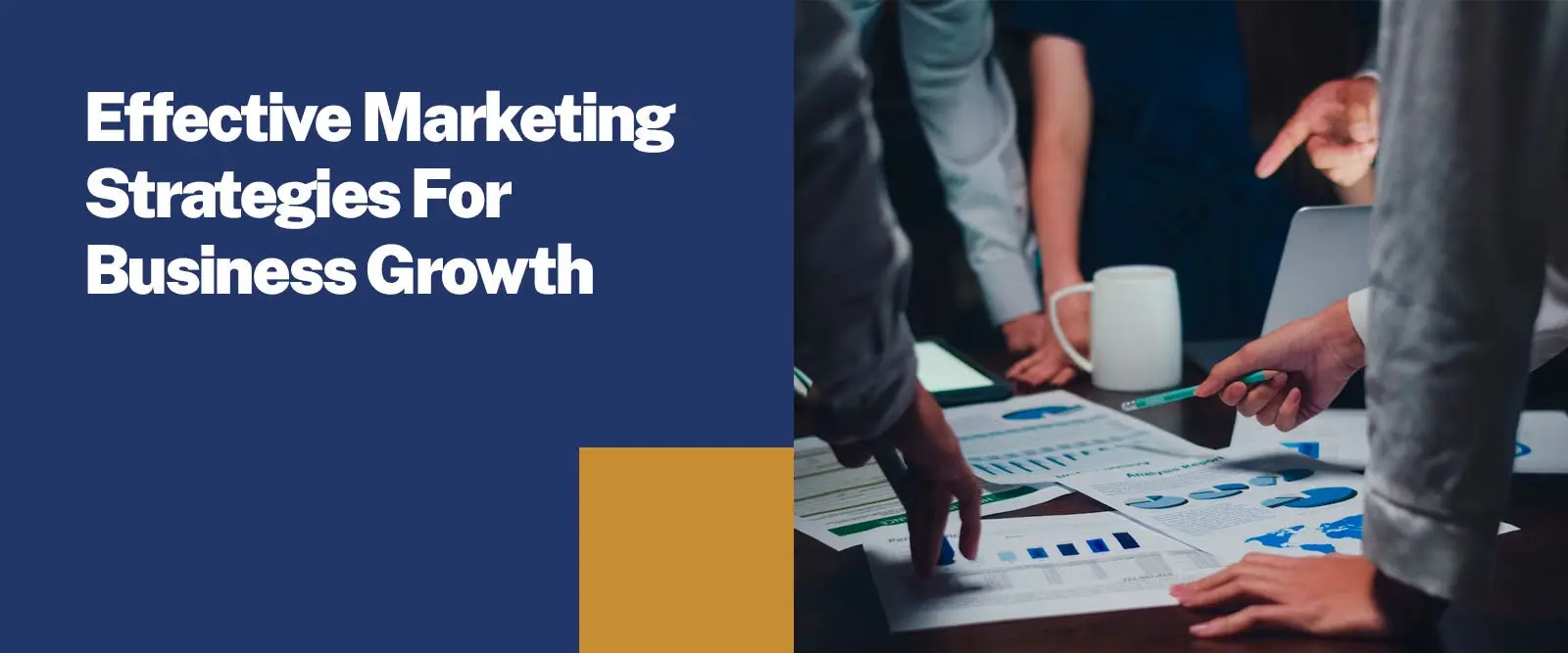 Effective Marketing Strategies for Business Growth