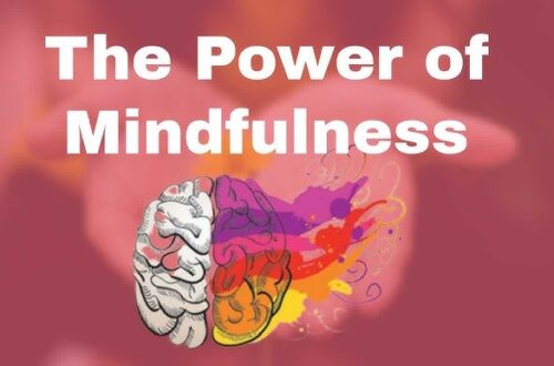 The Power of Mindfulness